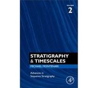 Advances In Sequence Stratigraphy Michael Earth Sciences And Geography Department Montenari, Newcastle Keele University, Uk (Auteur)