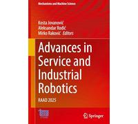 Advances in Service and Industrial Robotics: Raad 2025