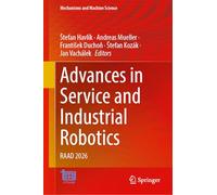 Advances in Service and Industrial Robotics: RAAD 2026