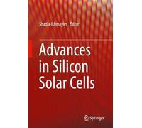 Advances In Silicon Solar Cells