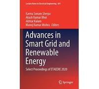 Advances In Smart Grid And Renewable Energy