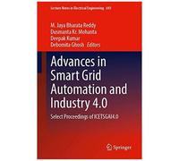 Advances In Smart Grid Automation And Industry 4.0