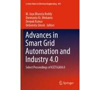 Advances In Smart Grid Automation And Industry 4.0