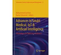 Advances in Smart Medical, IoT & Artificial Intelligence: Proceedings of ICSMAI'2024, Volume 2