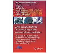 Advances In Smart Vehicular Technology, Transportation, Communication And Applications
