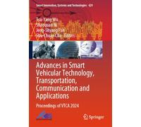 Advances in Smart Vehicular Technology, Transportation, Communication and Applications: Proceedings of VTCA 2024