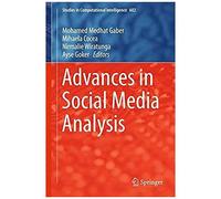 Advances In Social Media Analysis
