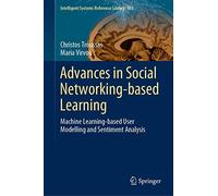 Advances In Social Networking-Based Learning