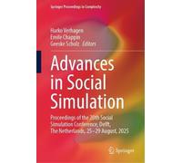 Advances in Social Simulation: Proceedings of the 20th Social Simulation Conference, Delft, The Netherlands, 25-29 August, 2025