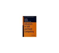 Advances In Soft And Hard Computing