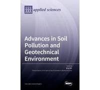 Advances In Soil Pollution And Geotechnical Environment