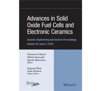 Advances in Solid Oxide Fuel Cells and Electronic Ceramics Volume 36 Issue 3 Advances in Solid Oxide Fuel Cells and Electronic Ceramics Volume 36 Issue 3 (Auteur)