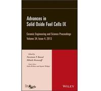 Advances in Solid Oxide Fuel Cells IX Volume 34 Issue 4 Advances in Solid Oxide Fuel Cells IX Volume 34 Issue 4 (Auteur)