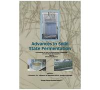 Advances In Solid State Fermentation
