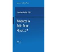 Advances In Solid State Physics 37