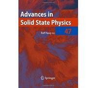 Advances In Solid State Physics 47