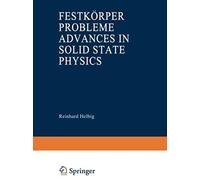 Advances In Solid State Physics / Festkörperprobleme