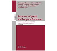 Advances In Spatial And Temporal Databases