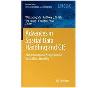Advances In Spatial Data Handling And Gis