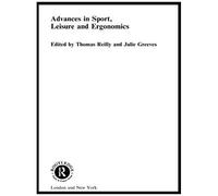 Advances In Sport, Leisure And Ergonomics