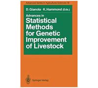 Advances In Statistical Methods For Genetic Improvement Of Livestock