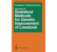 Advances In Statistical Methods For Genetic Improvement Of Livestock