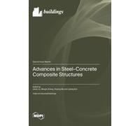 Advances In Steel-Concrete Composite Structures