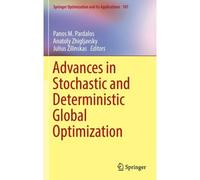 Advances In Stochastic And Deterministic Global Optimization
