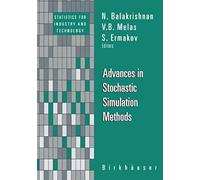 Advances In Stochastic Simulation Methods