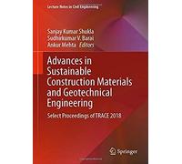 Advances In Sustainable Construction Materials And Geotechnical Engineering