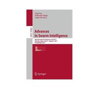 Advances In Swarm Intelligence