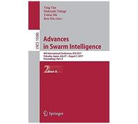 Advances In Swarm Intelligence