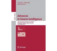 Advances In Swarm Intelligence