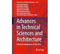 Advances in Technical Sciences and Architecture: Selected Contributions of Ccia 2024