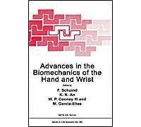 Advances In The Biomechanics Of The Hand And Wrist
