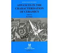 Advances In The Characterisation Of Ceramics
