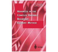Advances In The Complex Variable Boundary Element Method