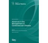 Advances In The Management Of Cardiovascular Disease