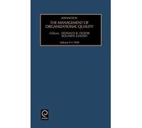 Advances In The Management Of Organizational Quality