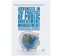 Advances In The Practice Of Public Investment Management