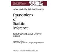 Advances In The Statistical Sciences: Foundations Of Statistical Inference