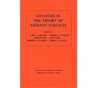 Advances In The Theory Of Riemann Surfaces
