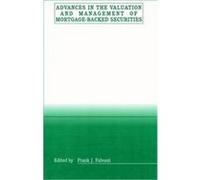 Advances in the Valuation & Management of Mortgage-Backed Securites
