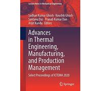 Advances In Thermal Engineering, Manufacturing, And Production Management