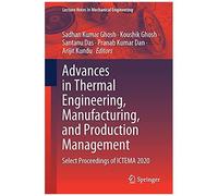 Advances In Thermal Engineering, Manufacturing, And Production Management
