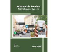 Advances In Tourism: Technology And Systems