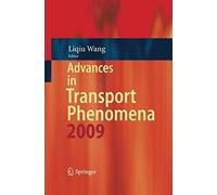 Advances In Transport Phenomena