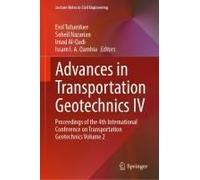Advances In Transportation Geotechnics Iv