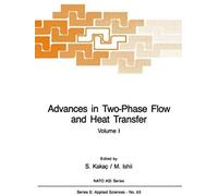 Advances In Two-Phase Flow And Heat Transfer
