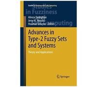 Advances In Type-2 Fuzzy Sets And Systems